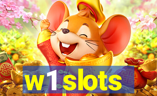 w1 slots